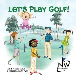 Let's Play Golf v.1 Sticker Book for Children Ages 3-8 