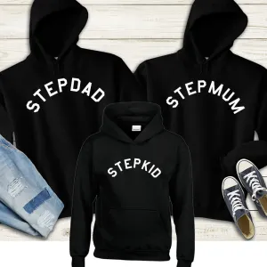 Stepmum, Stepdad & Stepkid Matching Hoodies (MRK X)